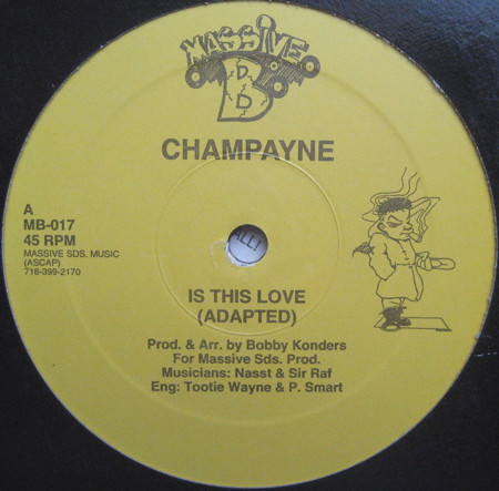 Champayne / Trinity & Champayne - Is This Love / Nice & Sweet | Massive B (MB-017) Champayne / Trinity & Champayne - Is This Love / Nice & Sweet | Massive B (MB-017)