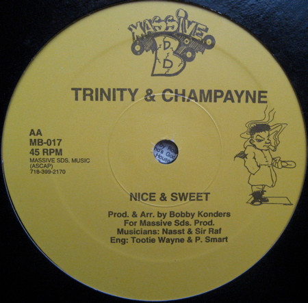 Champayne / Trinity & Champayne - Is This Love / Nice & Sweet | Massive B (MB-017) - 2