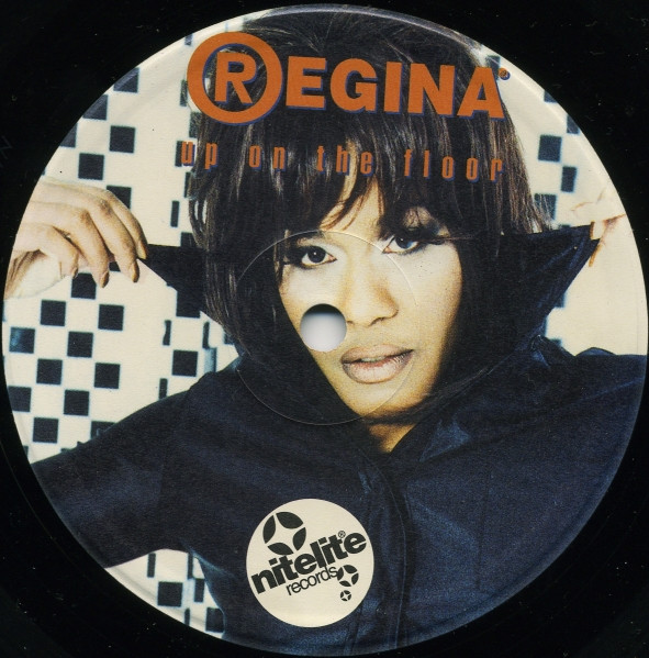 Regina - Up On The Floor | Nitelite Records (NL 13-98) - 2