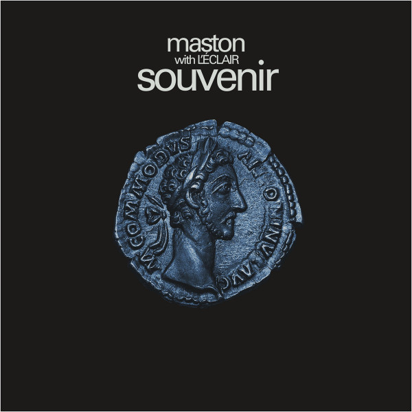 Maston With L'Eclair - Souvenir | Calico Discos (003)