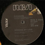 Pleasure - Sending My Love | RCA Victor (PD-13068)