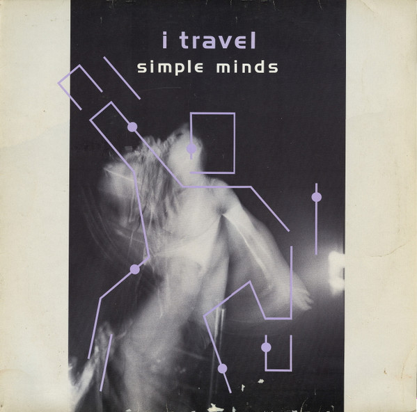 Simple Minds - I Travel | Virgin (600 796)