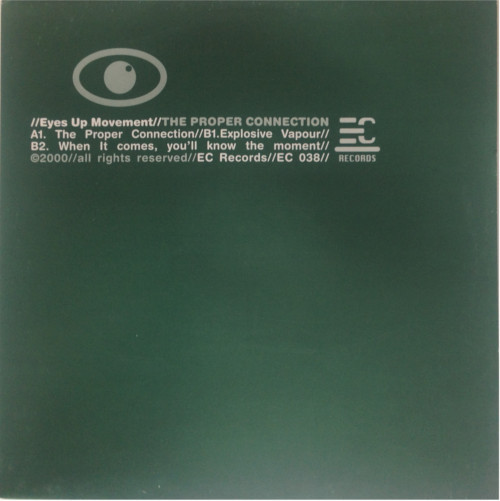 Eyes Up Movement - The Proper Connection | EC Records (EC 038)
