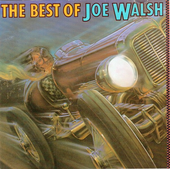 Joe Walsh - The Best Of Joe Walsh | MCA Records (MCAD-1601) - main