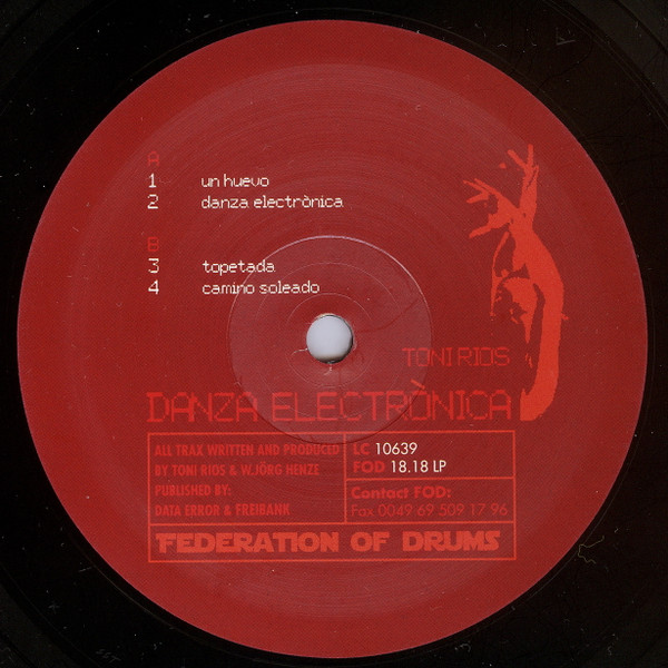 Toni Rios - Danza Electronica | Federation Of Drums (FOD 18.18 LP) - 3 Toni Rios - Danza Electronica | Federation Of Drums (FOD 18.18 LP) - 3