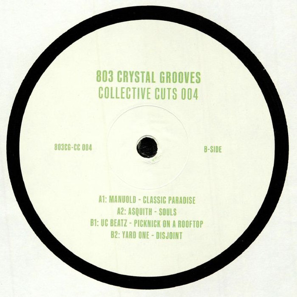 Various - Collective Cuts 004 | 803 Crystal Grooves (803CG-CC 004)