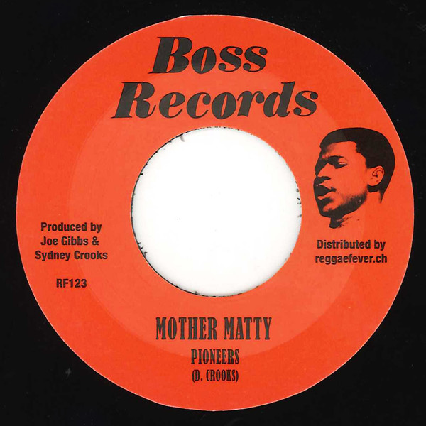 The Pioneers - Mother Matty / Things Got To Change | Boss Records (RF123)