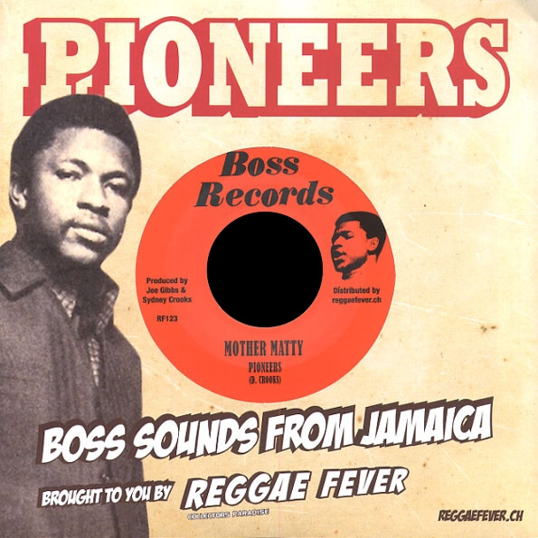 The Pioneers - Mother Matty / Things Got To Change | Boss Records (RF123) - 3