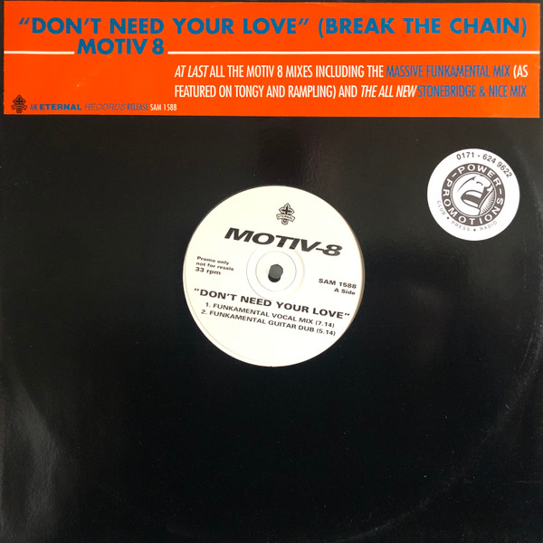 Motiv 8 - Don't Need Your Love (Break The Chain) | Eternal (SAM 1588)