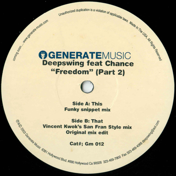 Deep Swing Feat Chance - Freedom (Part 2) | Generate Music (Gm 012)