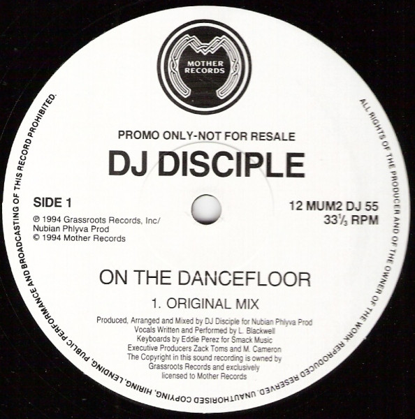 DJ Disciple - On The Dancefloor | Mother Records (12 MUM2 DJ 55)