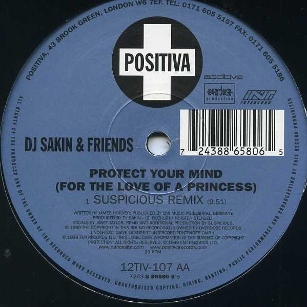 DJ Sakin & Friends - Protect Your Mind (For The Love Of A Princess) | Positiva (12TIV-107) - 4