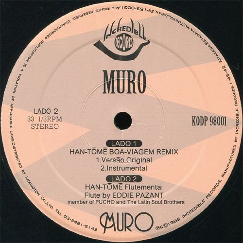 Muro - Han-Tōmē (Boa-Viagem Remix) | Incredible Records (KODP-98001) - 3