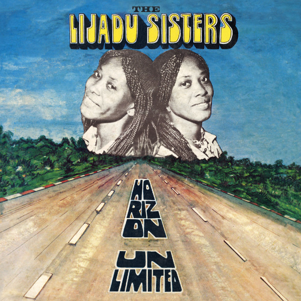 Lijadu Sisters - Horizon Unlimited | Numero Group (NUM653) Lijadu Sisters - Horizon Unlimited | Numero Group (NUM653)