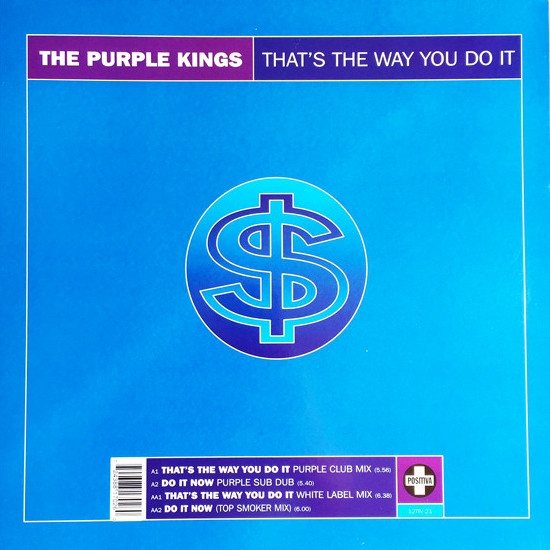 The Purple Kings - That's The Way You Do It | Positiva (12TIV-21)