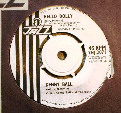 Kenny Ball And His Jazzmen - Hello Dolly | Pye Jazz (7NJ.2071) - main