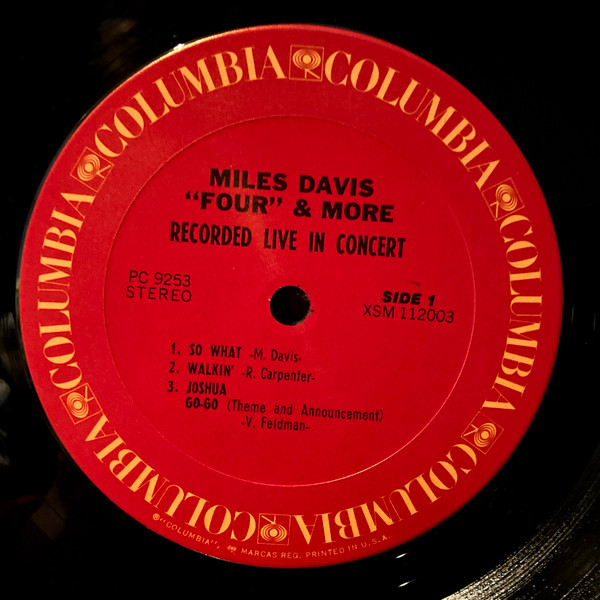 Miles Davis - 'Four' & More - Recorded Live In Concert | Columbia (PC 9253) - 3