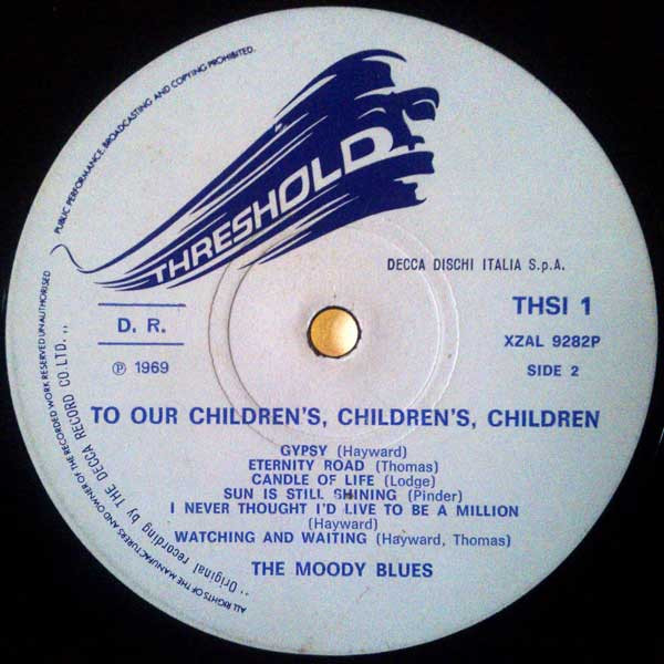 The Moody Blues - To Our Children's Children's Children | Threshold (THSI 1) - 3 The Moody Blues - To Our Children's Children's Children | Threshold (THSI 1) - 3