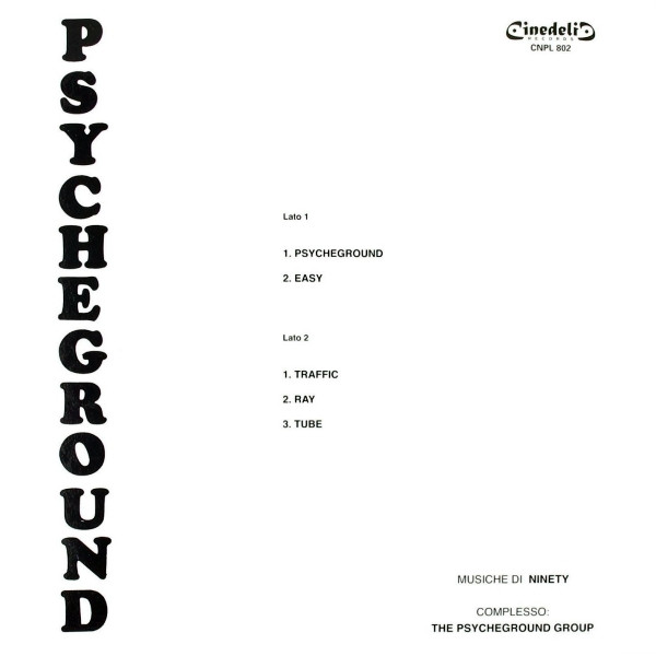 The Psycheground Group - Psychedelic And Underground Music | Cinedelic Records (CNPL 802) - 2 The Psycheground Group - Psychedelic And Underground Music | Cinedelic Records (CNPL 802) - 2