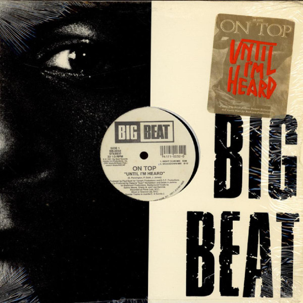 On Top - Until I'm Heard | Big Beat (BB-0032)