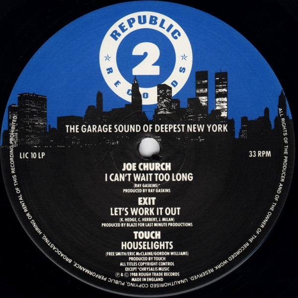 Various - The Garage Sound Of Deepest New York | Republic Records (LIC 10 LP) - 5