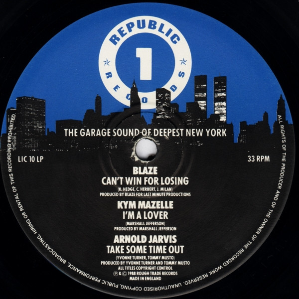 Various - The Garage Sound Of Deepest New York | Republic Records (LIC 10 LP) - 4