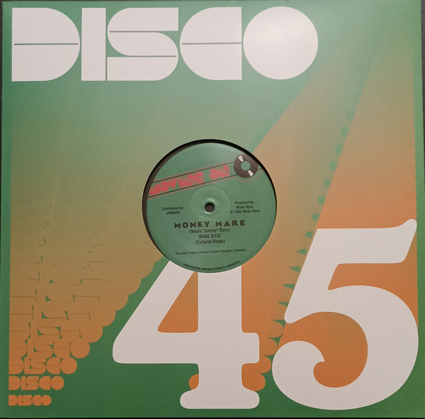 Wade "Jimmy" Dyce - Money Mare / Hide And Seek | Moving On (none)