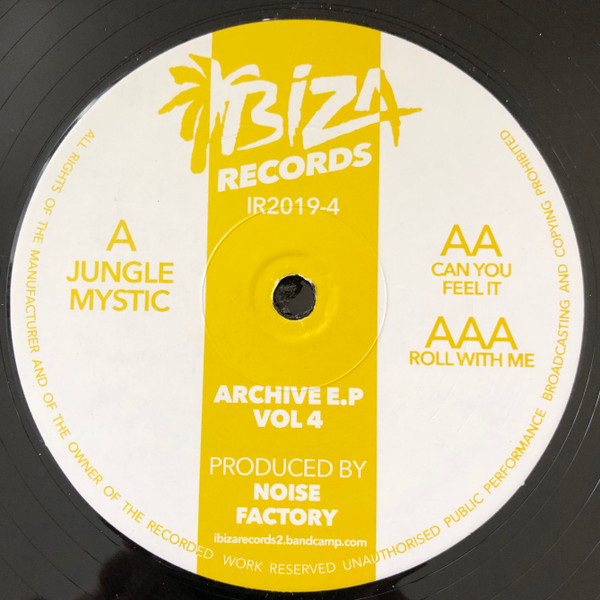 Noise Factory - Archive E.P Vol 4 | Ibiza Records (IR2019-4)