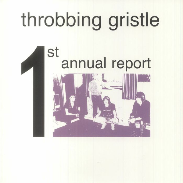 Throbbing Gristle - 1st Annual Report | Survival Research (SVVRCH080)