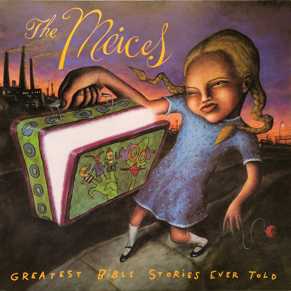 The Meices - Greatest Bible Stories Ever Told | Empty Records (MT 205)
