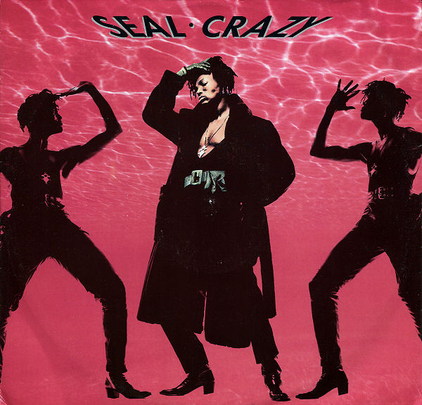 Seal - Crazy | ZTT (ZANG 8T) - main