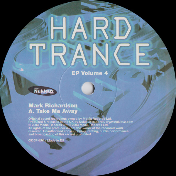 Mark Richardson / Nick Rowland & Dave Wright - Hard Trance EP Volume 4 | Nukleuz (0535PNUK) - 3