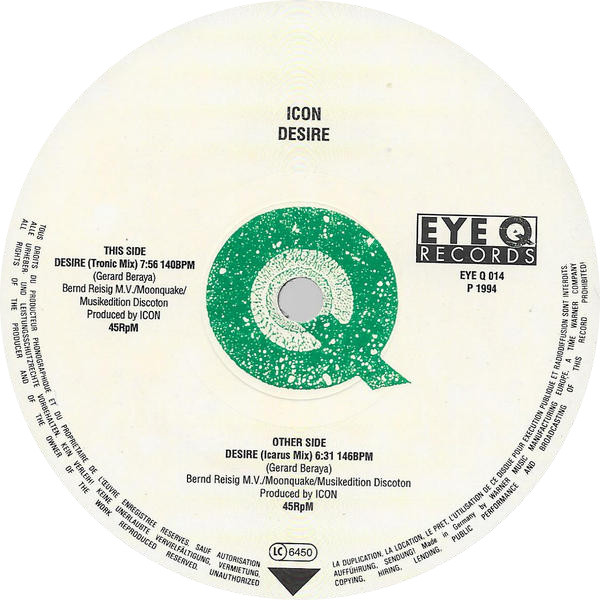 Icon - Desire | Eye Q Records (EYE Q 014) Icon - Desire | Eye Q Records (EYE Q 014)