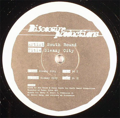 South Bound - Sleazy City | Discocaine Productions (DP003) - main