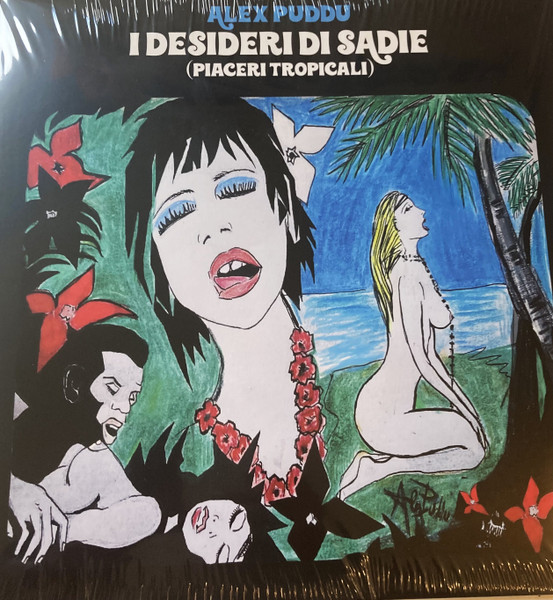 Alex Puddu - I Desideri Di Sadie (Piaceri Tropicali) | Al Dente (025)