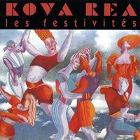 Kova Rea - Les Festivités | Philips (842 501-1) - main Kova Rea - Les Festivités | Philips (842 501-1) - main
