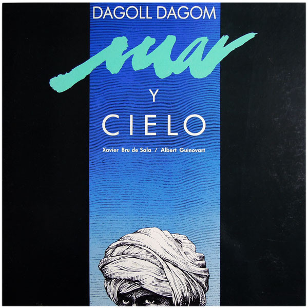 Dagoll Dagom , Xavier Bru de Sala / Albert Guinovart - Mar Y Cielo | PDI (E-30.2008) - main Dagoll Dagom , Xavier Bru de Sala / Albert Guinovart - Mar Y Cielo | PDI (E-30.2008) - main