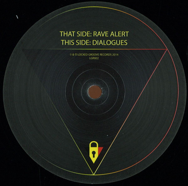 Locked Groove - Rave Alert | Locked Groove Records (LGR002)