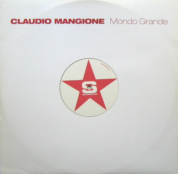 Claudio Mangione - Mondo Grande | Superstar Recordings (SUPER DJ 2071)