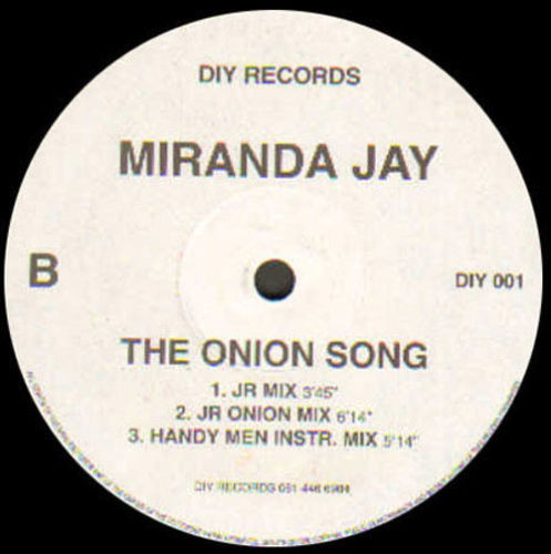 Miranda Jay - The Onion Song | DIY Records (DIY 001) - 2