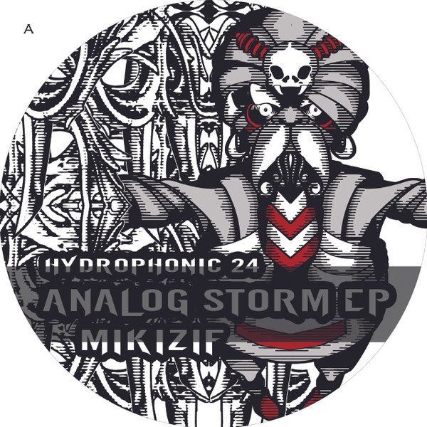 Mik Izif - Analog Storm EP | Hydrophonic Records (HYDROPHONIC 24) - 3