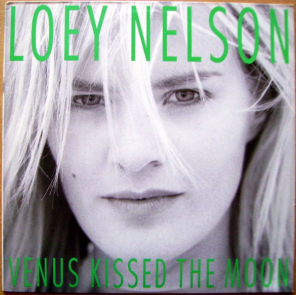 Loey Nelson - Venus Kissed The Moon | Warner Bros. Records (26089-1)
