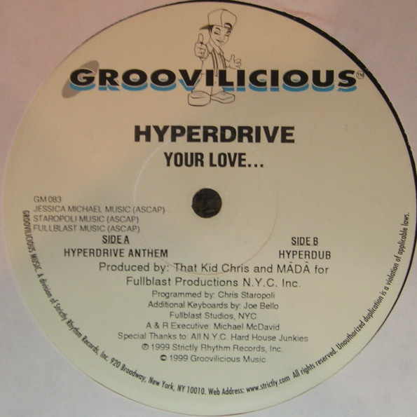 Hyperdrive - Your Love... | Groovilicious (GM 083) Hyperdrive - Your Love... | Groovilicious (GM 083)