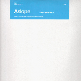 Aslope - A Helping Hand EP | Hobby Industries (HI021) Aslope - A Helping Hand EP | Hobby Industries (HI021)