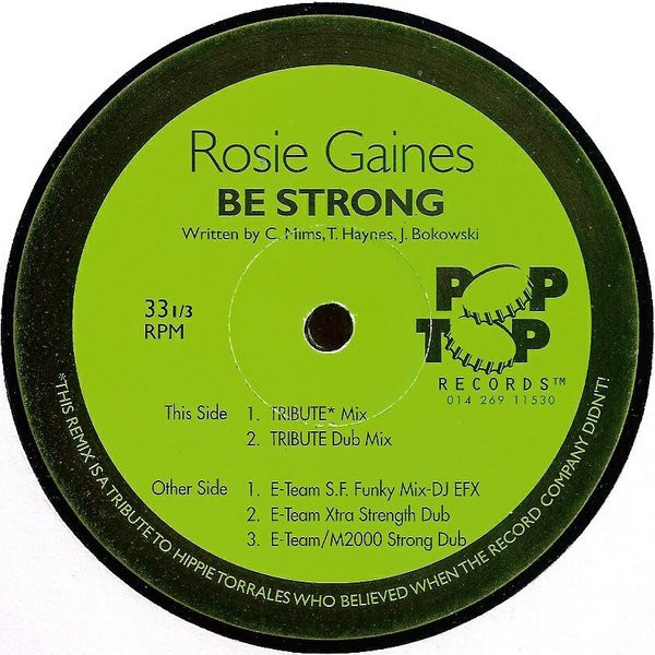 Rosie Gaines - Be Strong | Pop Top Records (PT-1002)