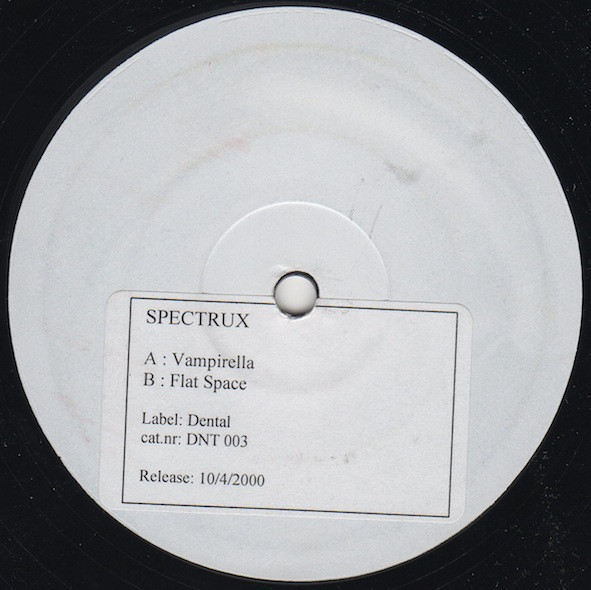 Spectrux - Vampirella | Dental Records (DNT 003)