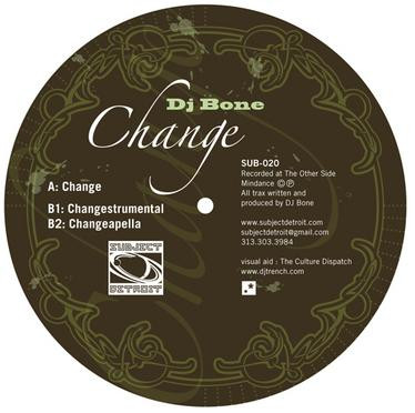 DJ Bone - Change | Subject Detroit (SUB-020)