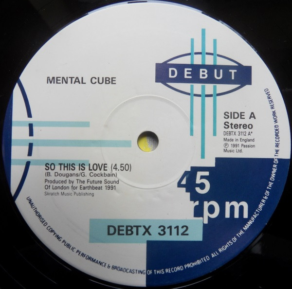 Mental Cube - So This Is Love | Debut (DEBTX 3112) - 3
