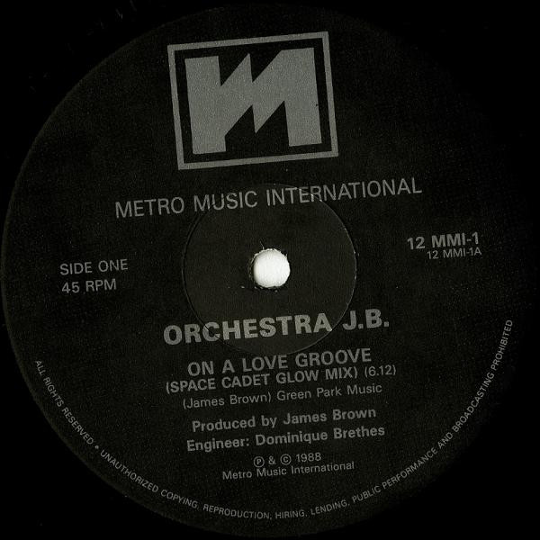 Orchestra JB - On A Love Groove | Metro Music International (12 MMI-1) - 3