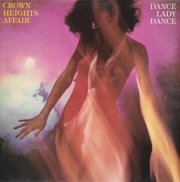 Crown Heights Affair - Dance Lady Dance | Mercury (6372 762) - main